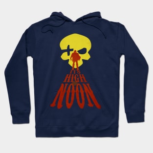 It's High Noon! 2 Hoodie